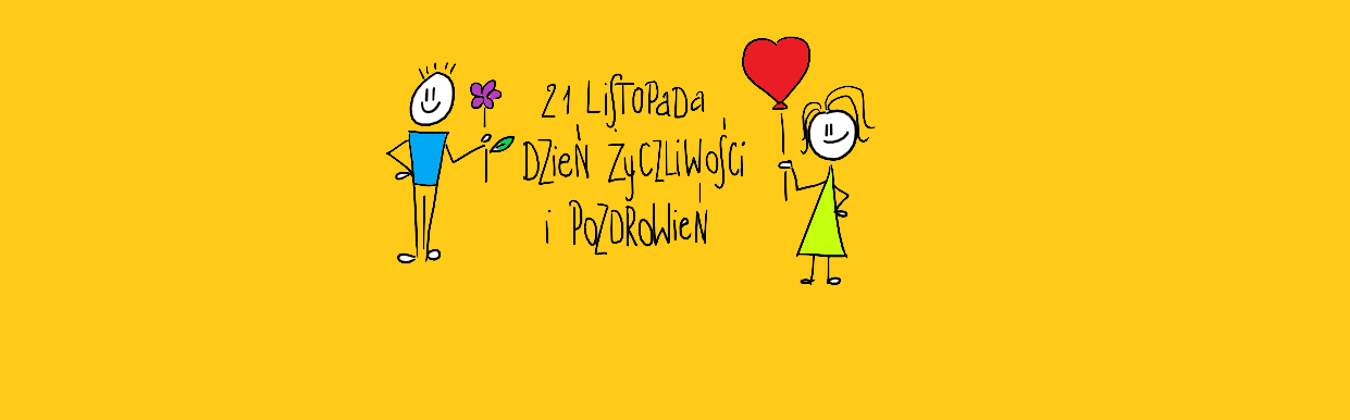 Dzień Życzliwości i Pozdrowień