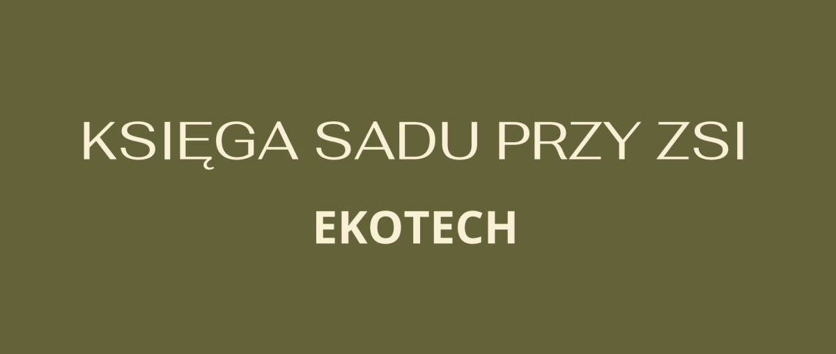 🌱📖 Odkryj naszą Księgę Sadu – historię, którą piszemy wspólnie z naturą! 🌳🍓